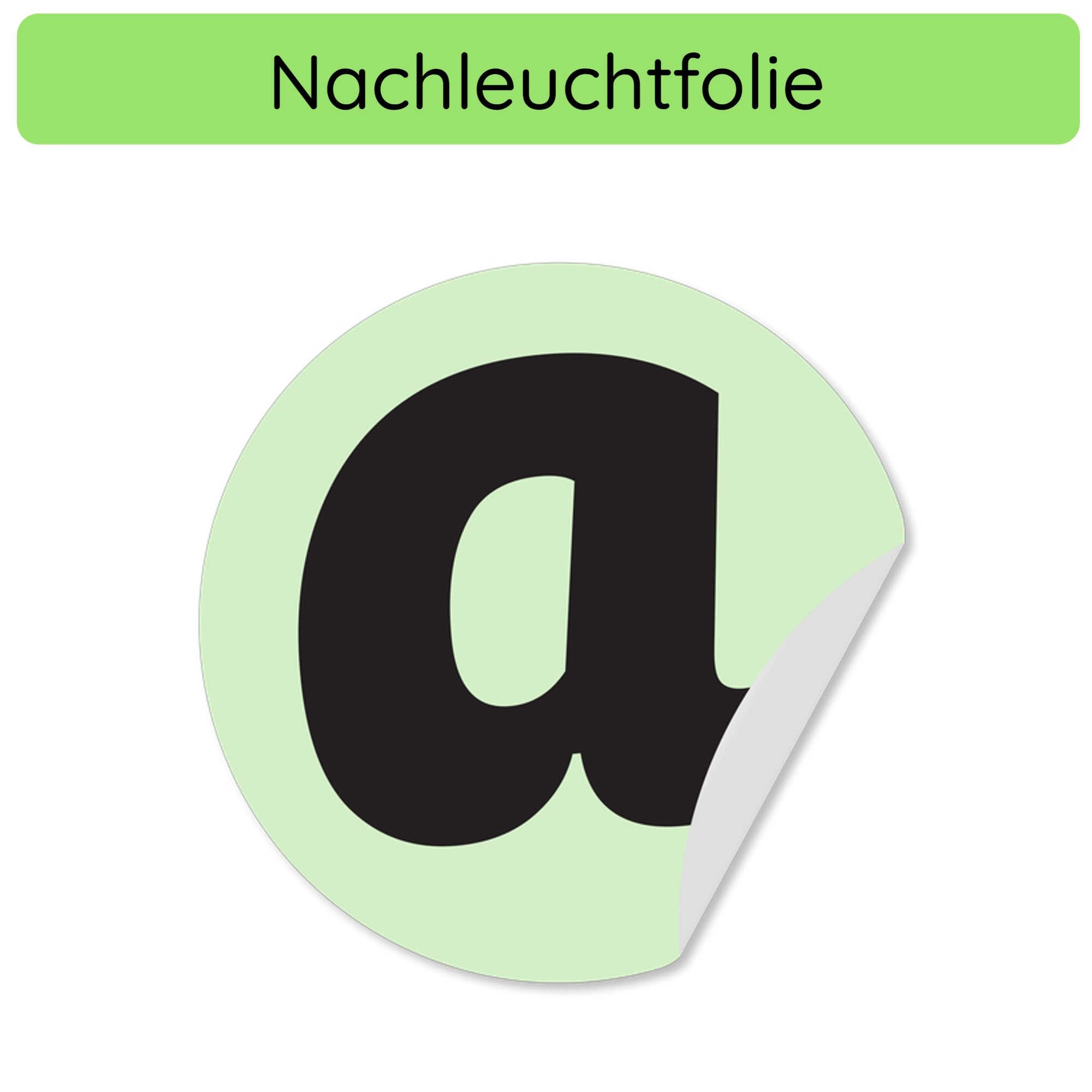 Phosphoreszierende Folienaufkleber - Nachleuchtfolie Leuchtfolie (bis zu 5 Jahre) - aufkleberdrucker.de