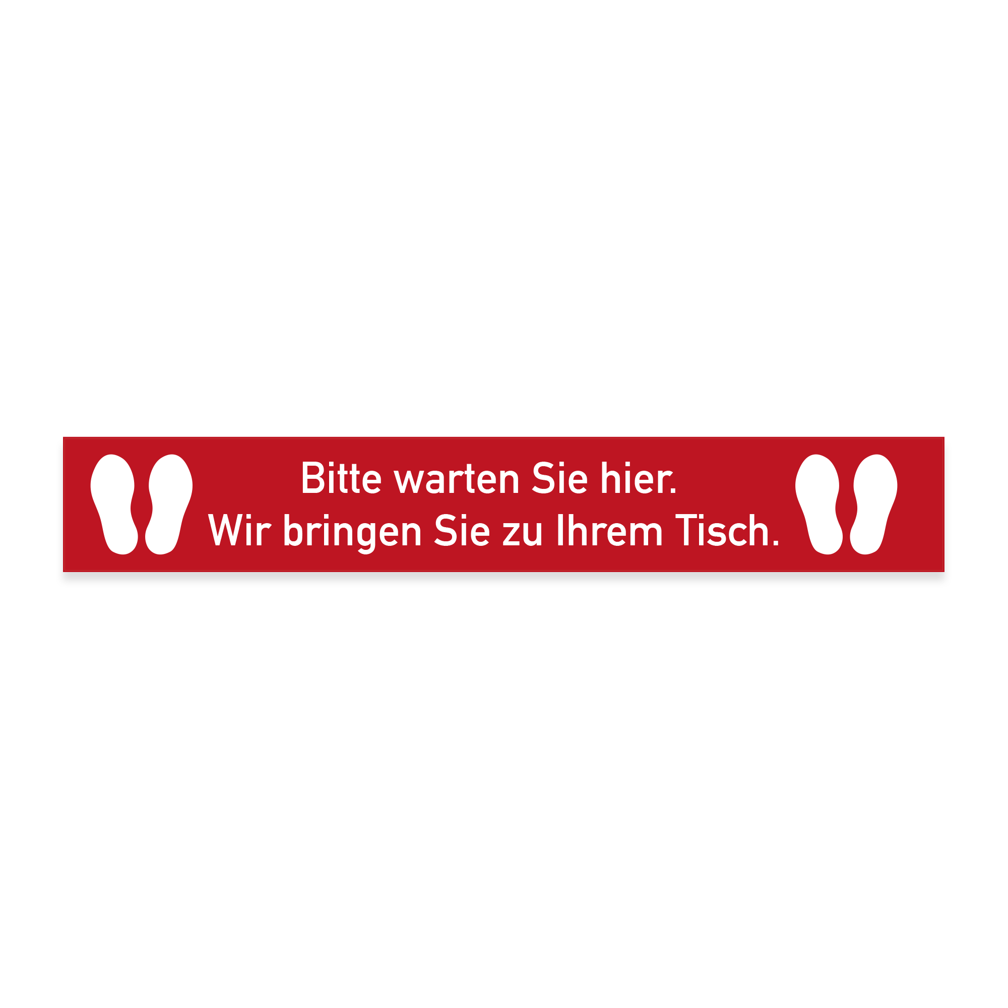 Roter Fußbodenaufkleber mit "Bitte warten Sie hier. Wir bringen Sie zu Ihrem Tisch" in 1000x150 mm, für Warteschlangen und Orientierung.