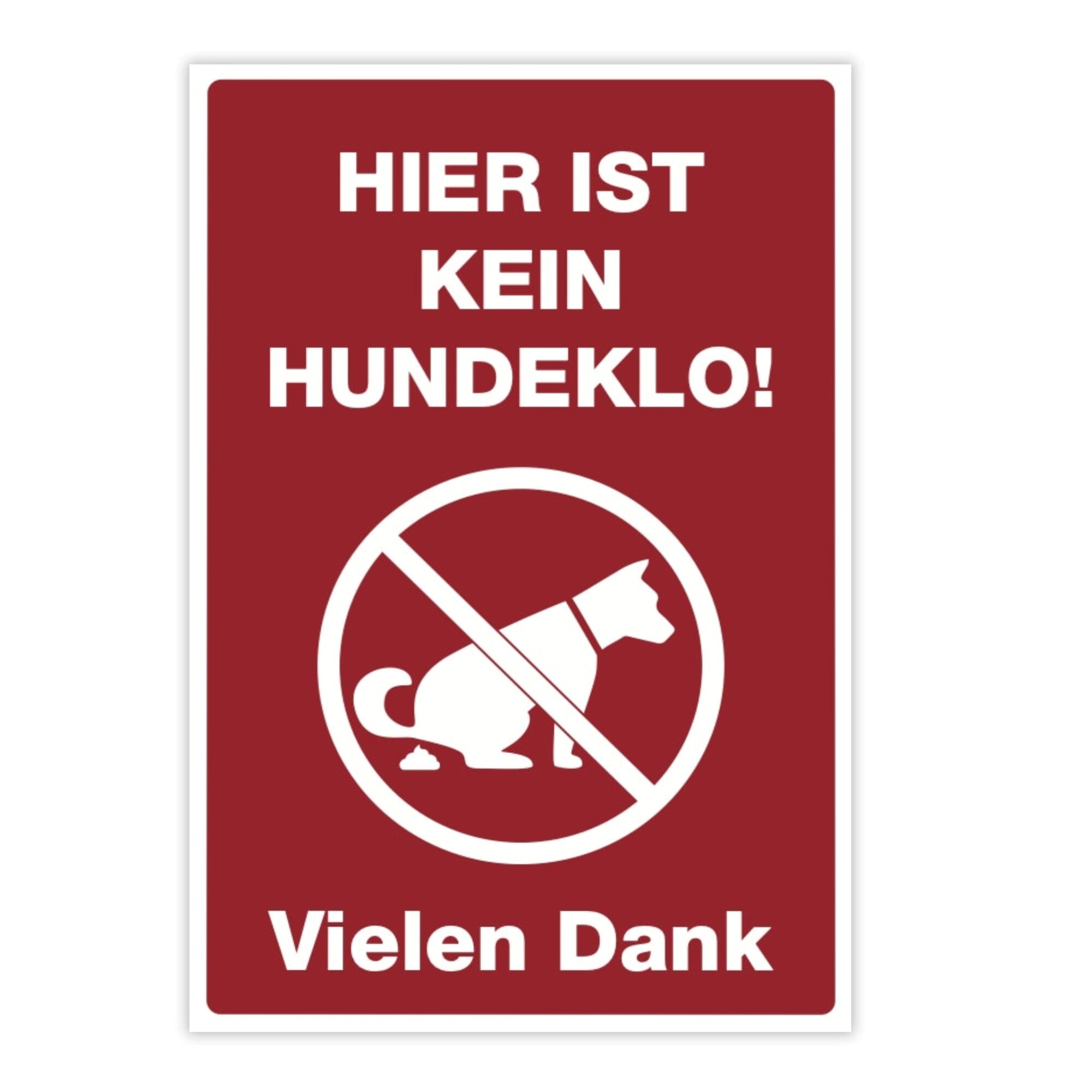 Rotes Metall-Schild aus Alu-Verbund mit Aufschrift "Hier ist kein Hundeklo!", 200x300 mm, für Hundehalter, wetterfest