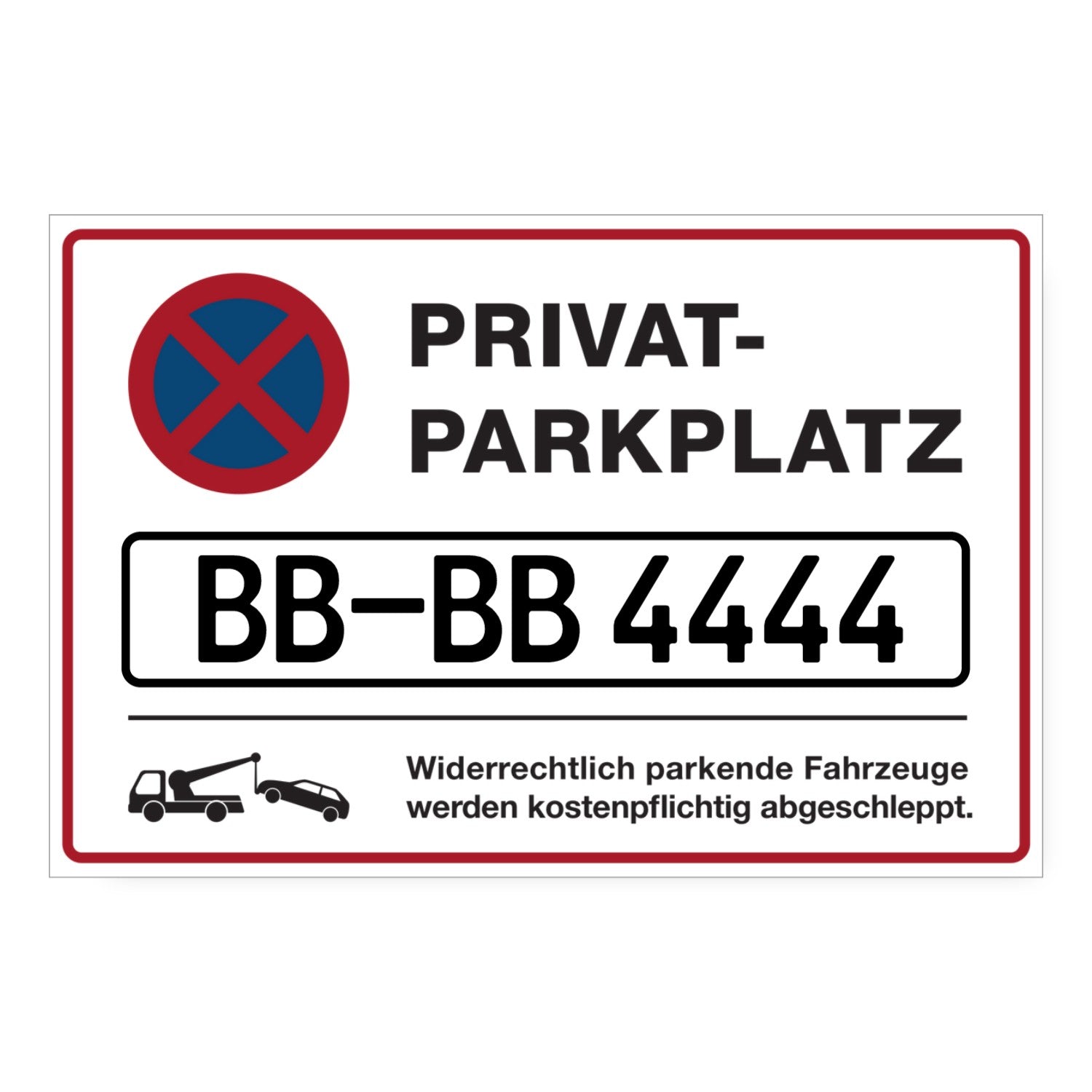 Schild "Privatparkplatz" mit individuellem Kennzeichen, 300x200 mm, aus Kunststoff, mit weißem Hintergrund und schwarzer Schrift.