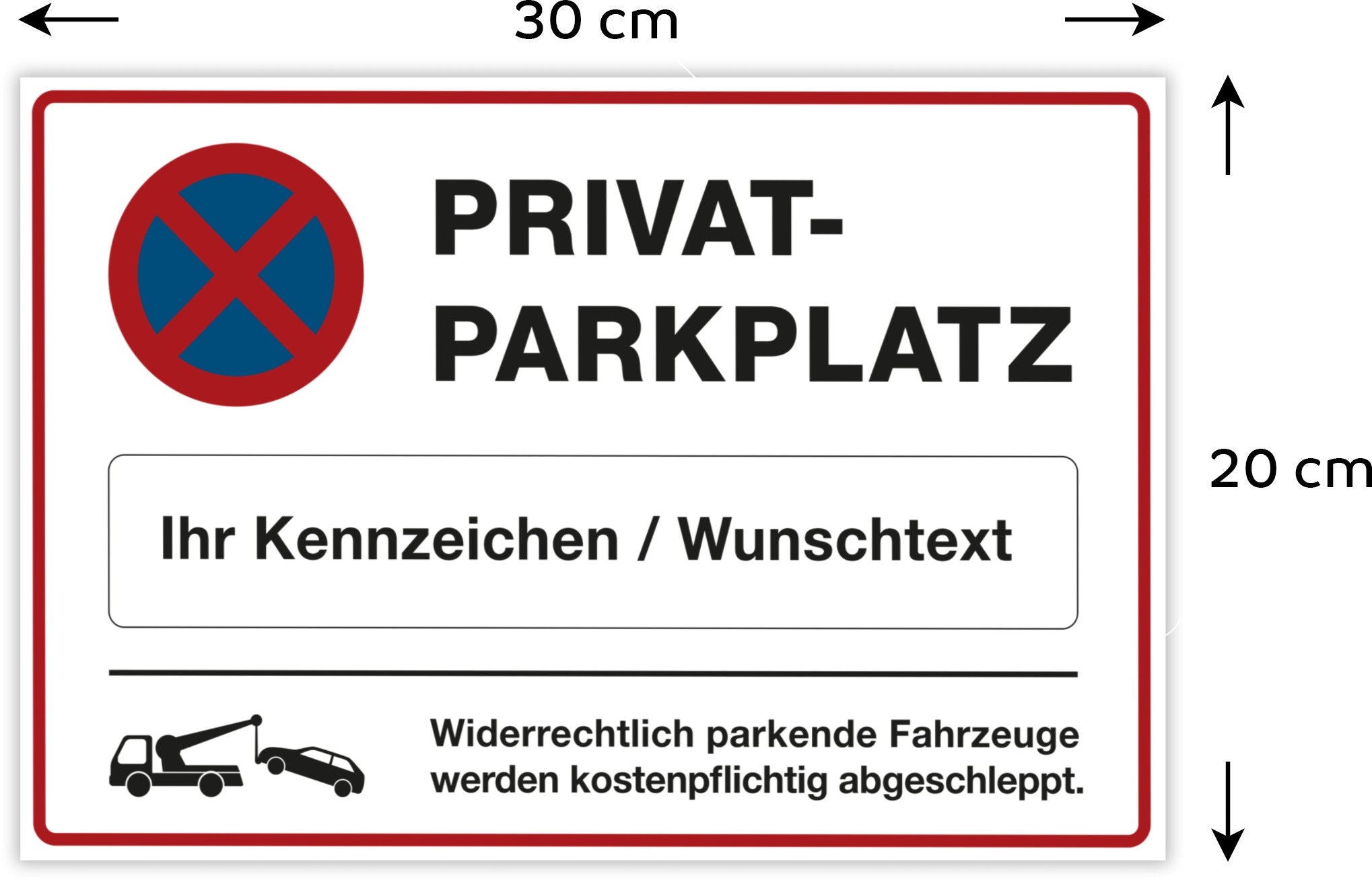 Privatparkplatz-Schild mit individuellem Kennzeichen, 300x200 mm, aus Metall, mit schwarzer Schrift auf weißem Hintergrund.