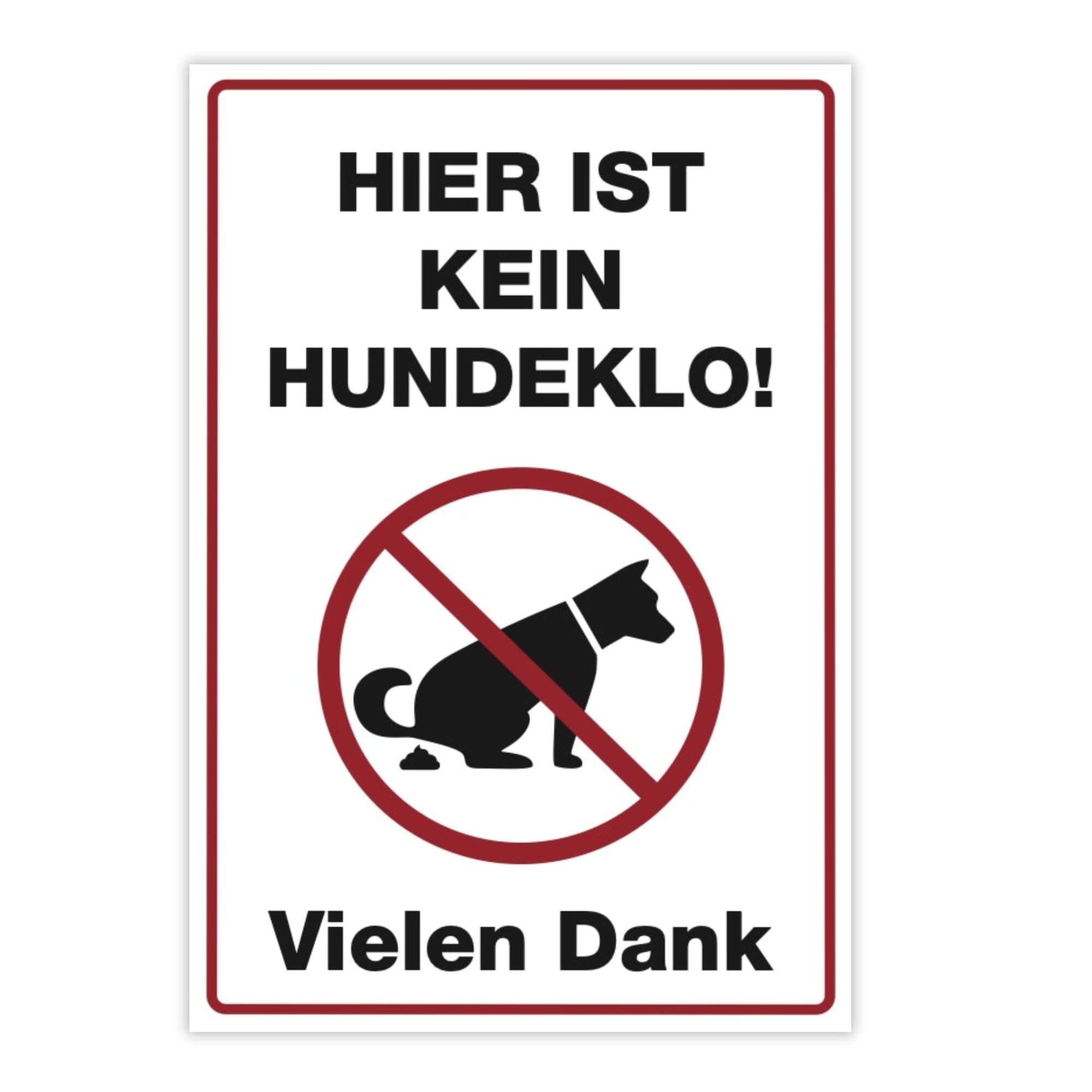 Weiße Aluminium-Verbundtafel mit Aufdruck „Hier ist kein Hundeklo!“, 200x300 mm, langlebig und wetterfest.