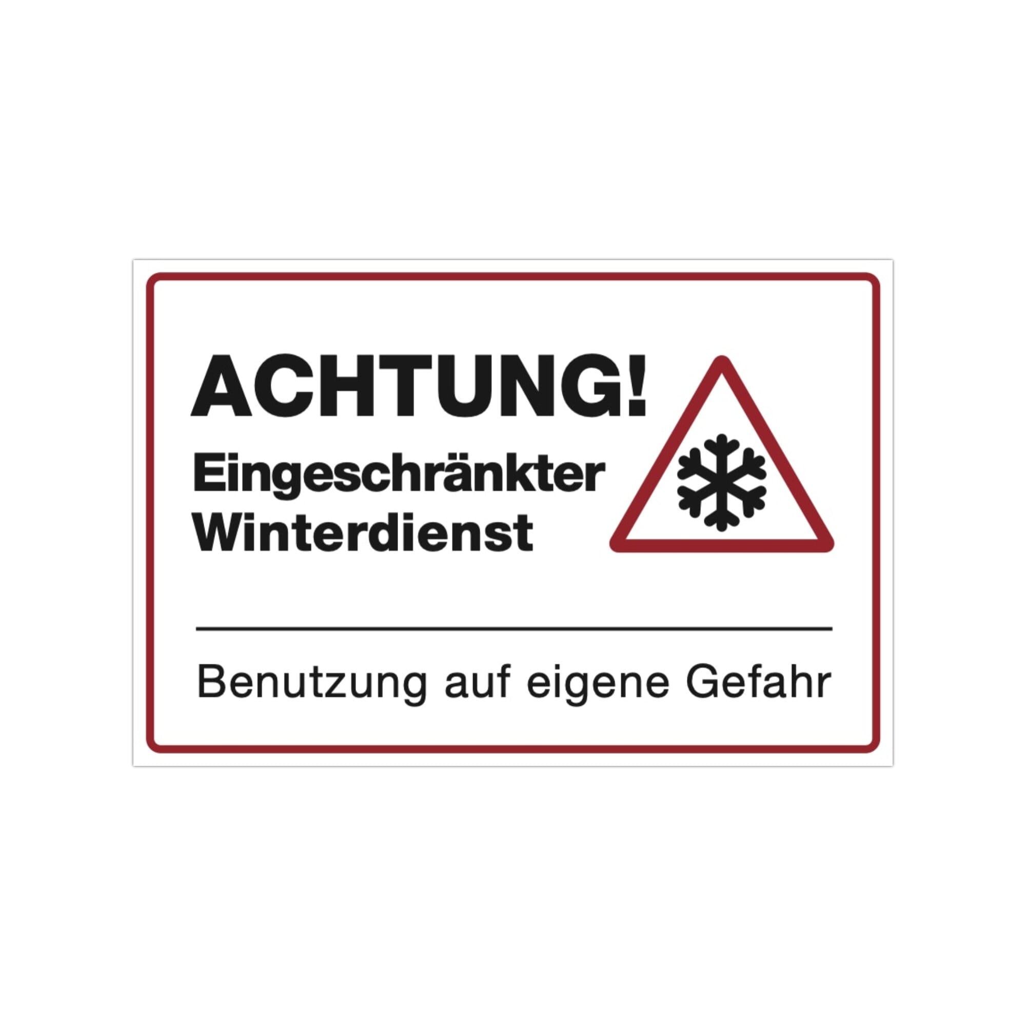 schild aufkleber hinweis winterdeinst streuen rutschen ausrutschen räumpflicht streupflicht haftung glatt glatteis eis schnee kehrwoche