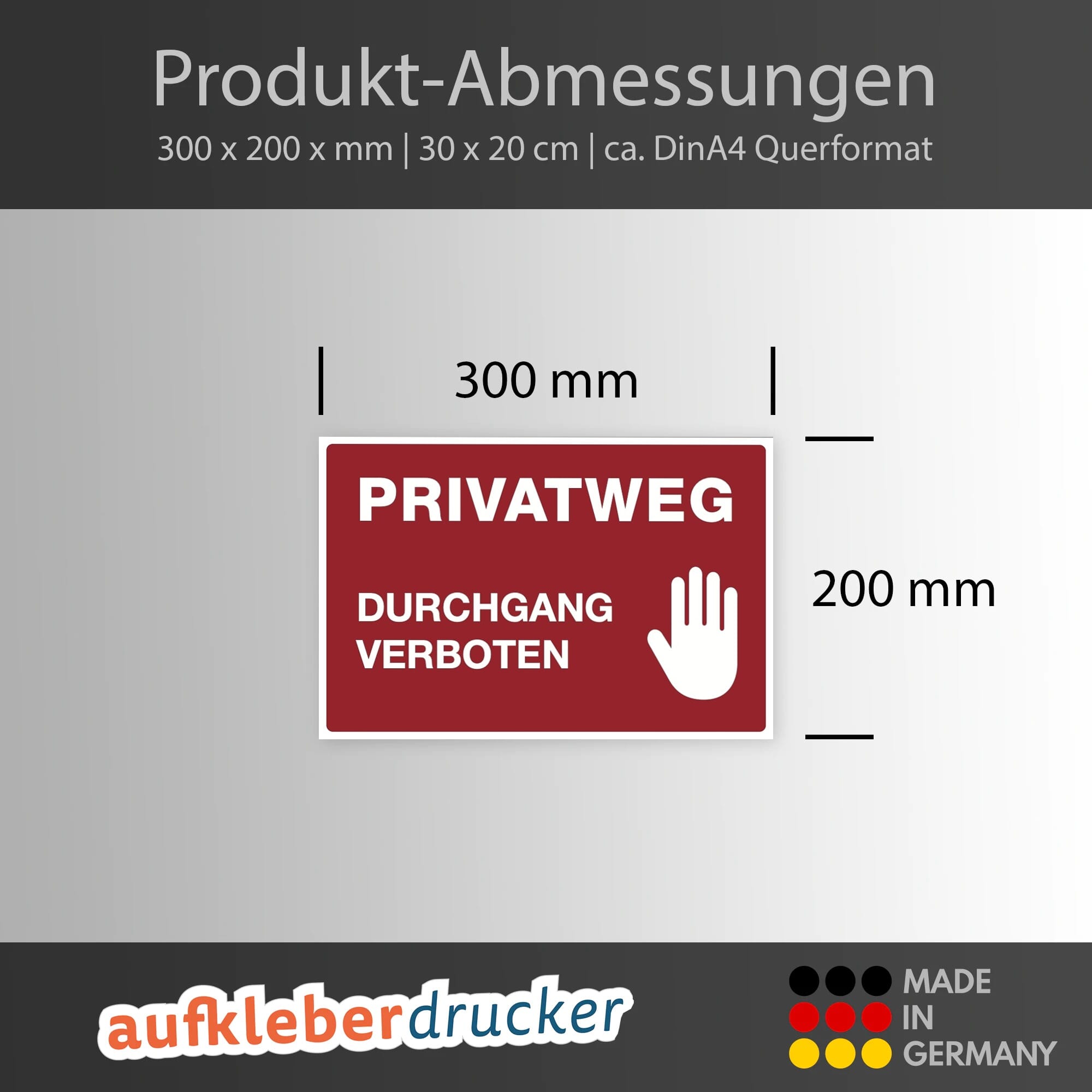 Drei signalrote Aufkleber "Privatweg – Durchgang verboten" in 300x200 mm, sichtbar auf einer Oberfläche.